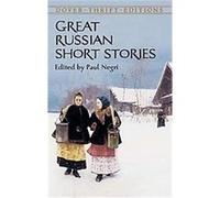 Great Russian Short Stories, Dover Thrift Editions Series