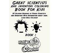 Great Scientists And Inventors Coloring Book For Kids