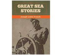 Great Sea Stories