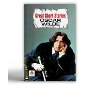 Great Short Stories - Oscar Wilde | Humorous & Satirical Classic Literature | The Happy Prince, The Canterville Ghost, The Selfish Giant & More | Literary Collection [Premium Paperback]