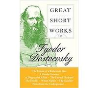 Great Short Works Of Fyodor Dostoevsky