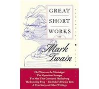 Great Short Works of Mark Twain, Perennial Classics Mark Twain (Auteur)