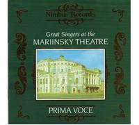 Great Singers At The Mariinsky Theatre 1908 / 1913