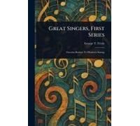 Great Singers, First Series