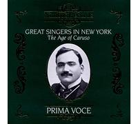 Great Singers In New York : Age Of Caruso