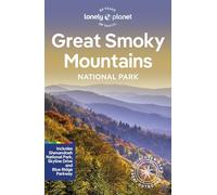 Lonely Planet – Great Smoky Mountains National Park – 3e édition – Broché – Anglais