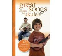 GREAT SONGS ARRANGED FOR UKULELE COLLECTIF (Auteur)