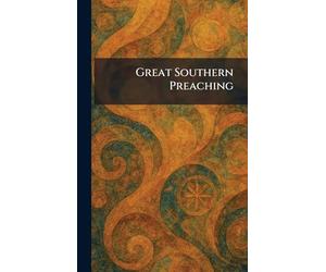 Great Southern Preaching