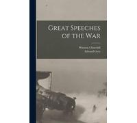 Great Speeches Of The War