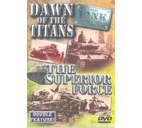 Great Tank Battles Of World War II - Dawn Of The Titans / Superior Force [Import anglais]