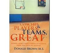 Great Teams, Players, & Coaches Donald Brown (Auteur)