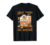 Great Things are Brewing Coffee Kawaii Cute Funny Coffee T-Shirt