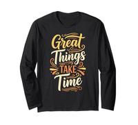 Great Things Take Time. Inspirational Motivation Typography Manche Longue
