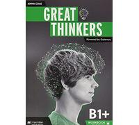 Great Thinkers B1+ Workbook with Digital Workbook and Student’s App