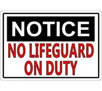 Great Tin Sign Panneau en aluminium avec inscription « No Lifeguard on Duty Swimming Pool » Décoration murale 30,5 x 20,3 cm