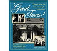 Great Tours!, American Association for State and Local History Barbara Abramoff Levy, Sandra Mackenzie Lloyd, Susan Porter Schreiber (Auteur)