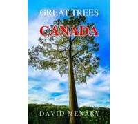 Great Trees Of Canada