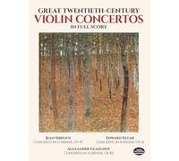 Great Twentieth-Century Violin Concertos in Full Score