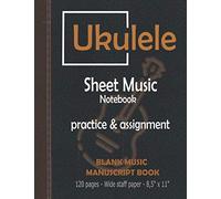 Great Ukulele Music Sheet Notebook And Blank Music Manuscript Book.: Elegant Vintage And Retro, Dark Leather Looking Cover And Interior With Wide Staff And Tabs
