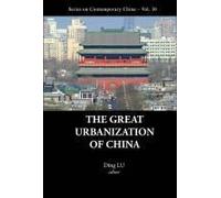 Great Urbanization Of China, The
