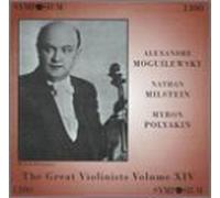 Great Violinists: Moguilewski Milstein & Polyakin by L.V. Beethoven