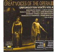 Great Voices Of The Opera III - Unforgotten Voices Vol. 4 [UK Import]