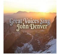 Great Voices Sing John Denver