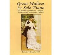 Great Waltzes for Solo Piano Joseph Smith (Auteur)