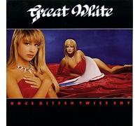 GREAT WHITE - Once bitten twice shy / Slow ride / 006-20 3425 7
