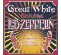 Great White - Salute LED Zepplin