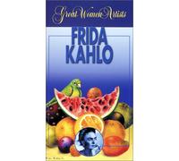 Great Women Artists: Frida Kahlo [VHS]
