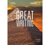Great Writing 1: Great Sentences for Great Paragraphs
