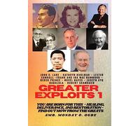 Greater Exploits - 1: You are Born for This - Healing, Deliverance and Restoration - Find out how from the Greats