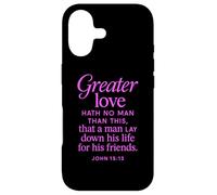 Greater Love Hath No Man John 15:13 Verse biblique Coque pour iPhone 17