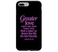 Greater Love Hath No Man John 15:13 Verse biblique Coque pour iPhone 7 Plus/8 Plus