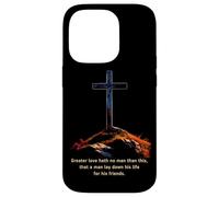 Greater Love Hath No Man Than This - John 15:13 Jesus Cross Coque pour iPhone 14 Pro