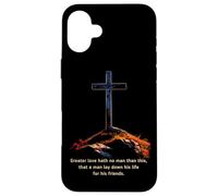 Greater Love Hath No Man Than This - John 15:13 Jesus Cross Coque pour iPhone 16 Plus