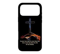 Greater Love Hath No Man Than This - John 15:13 Jesus Cross Coque pour iPhone 17 Pro Max