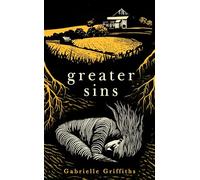 Greater Sins: The haunting, lyrical tale about passion and superstition, a Radio Times best book of the year