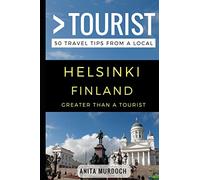 Greater Than a Tourist - Helsinki Finland: Anita Murdoch