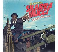 Skarra Mucci - Greater Than Great (Reissue)