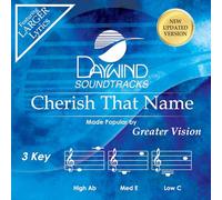 Greater Vision - Cherish That Name [Accompaniment/Performance Track]