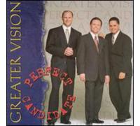 Greater Vision - Perfect Candidate