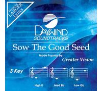 Greater Vision - Sow The Good Seed Accompagnement/Performance Track