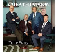 Greater Vision - Your Story