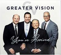 Greater Vision - You've Arrived