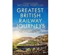 Greatest British Railway Journeys