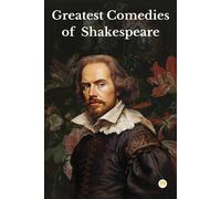 Greatest Comedies Of Shakespeare (Deluxe Hardbound Edition)