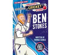 Greatest Cricket Stars: Ben Stokes