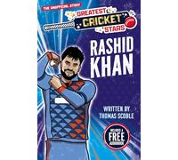 Greatest Cricket Stars: Rashid Khan